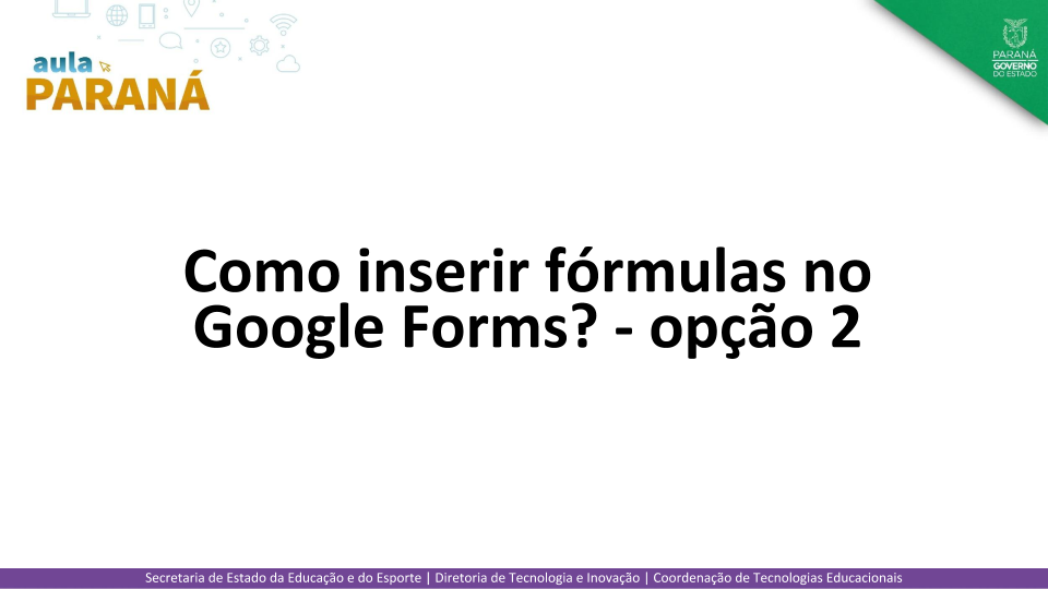 Como inserir fórmulas no google forms - opção 2